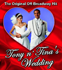 Tony n' Tina's Wedding