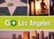 Go Los Angeles, Los Angeles tours, Los Angeles things to do