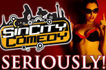 Sin City Comedy at Planet Hollywood Hotel and Casino