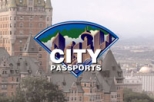 Quebec City Attractions Passport&trade;