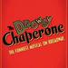 The Drowsy Chaperone On Broadway