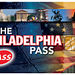 The Philadelphia Pass